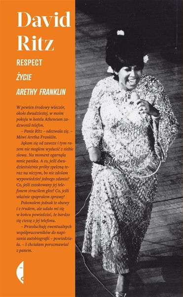 Respect. Życie Arethy Franklin David Ritz zdjęcie 1