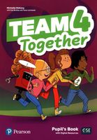 Team Together 4. Pupil's Book + Digital Resources Michelle Mahony