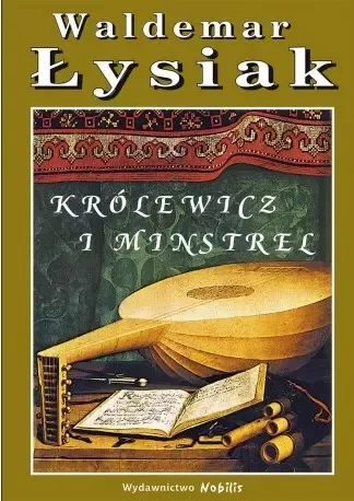 Królewicz i minstrel zdjęcie 1