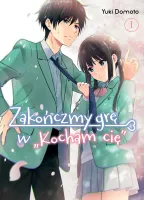 Zakończmy grę w "Kocham cię". Tom 1