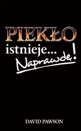 Piekło istnieje... Naprawdę! zdjęcie 1