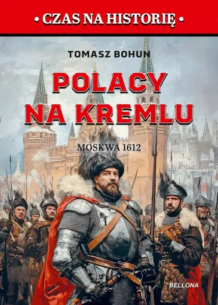 Polacy na Kremlu. Moskwa 1612 zdjęcie 1