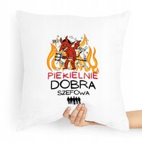 Poduszka Prezent Dla Szefa Piekielnie Dobra Z Nadrukiem Ze Zdjęciem