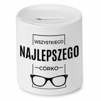 Skarbonka Dla Córki Wszystkiego Najlepszego Córko Z Nadrukiem Ze Zdjęciem