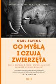 Co myślą i czują zwierzęta Carl Safina