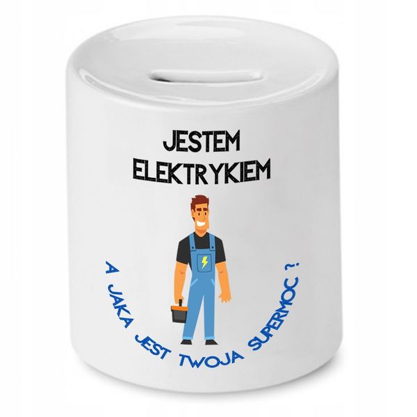 Skarbonka Prezent Dla Elektryka A Twoja Supermoc Z Nadrukiem Ze Zdjęciem zdjęcie 1