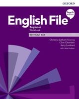 English File 4E Beginner WB without key OXFORD
