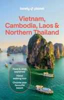 Lonely Planet Vietnam, Cambodia, Laos & Northern Thailand David Eimer, Lon…