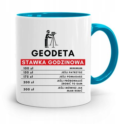 Kubek Błękitny Dla Geodety Stawka Godzinowa Z Nadrukiem Ze Zdjęciem na Arena.pl