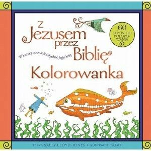 Z Jezusem przez Biblię. Kolorowanka - Jones-Lloyd zdjęcie 1