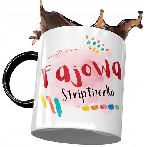 Kubek Czarny Dla Striptizerki Fajowa Striptizerka Z Nadrukiem Ze Zdjęciem na Arena.pl