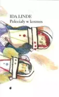 Poleciały w kosmos