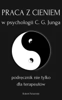 Praca Z Cieniem W Psychologii C.g. Junga