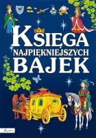 Księga Najpiękniejszych Bajek
