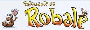 GRA TOWARZYSKA POLOWANIE NA ROBALE na Arena.pl