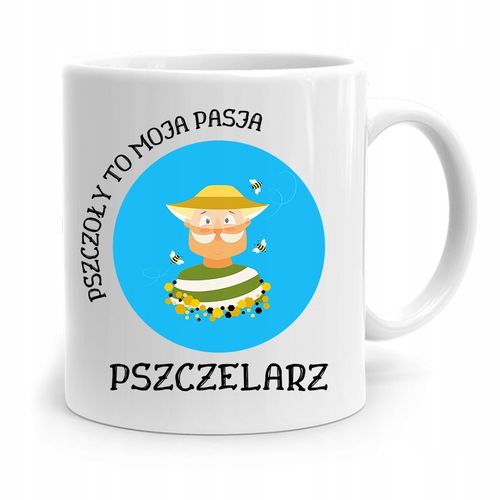 Kubek Prezent Dla Pszczelarza Pszczoły To Pasja Z Nadrukiem Ze Zdjęciem na Arena.pl