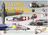 The Flying Colours of Richard J. Caruana. Bookazine Collection No. 2