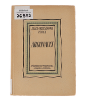 Książka Eliza Orzeszkowa Argonauci seria Pisma1950