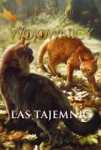 Wojownicy. Tom 3. Las Tajemnic