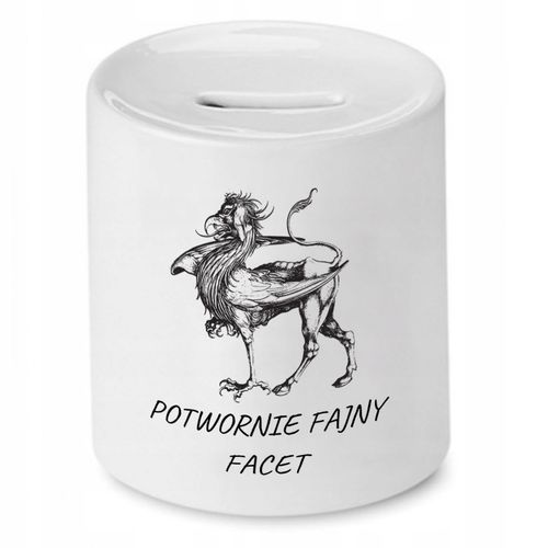 Skarbonka Dla Chłopaka Potwornie Fajny Facet Z Nadrukiem Ze Zdjęciem na Arena.pl