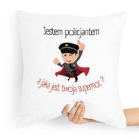 Poduszka Dla Policjanta Policjantki Twoja Supermoc Z Nadrukiem Ze Zdjęciem