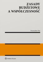 Zasady budżetowe a współczesność Pest Przemysław