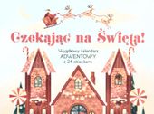 Czekając na Święta! Praca zbiorowa