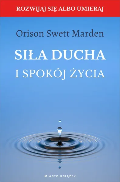 Siła ducha i spokój życia zdjęcie 1