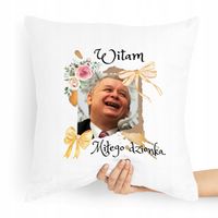 Poduszka Prezesa Kaczyński Witam Miłego Dzionka Z Nadrukiem Ze Zdjęciem