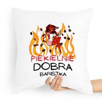 Prezent Poduszka Dla Baristy Piekielnie Dobra Z Nadrukiem Ze Zdjęciem