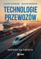 Technologia przewozów. Rozwój na świecie