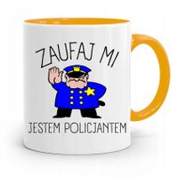 Kubek Żólty Dla Policjanta Policjantki Zaufaj Mi Z Nadrukiem Ze Zdjęciem