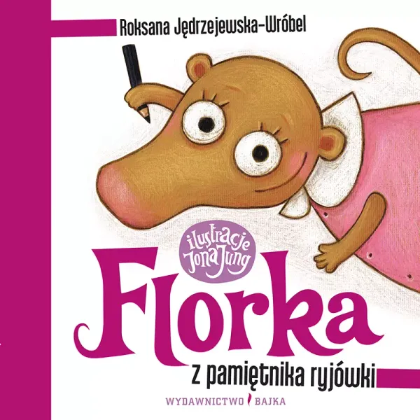 Florka. Z pamiętnika ryjówki zdjęcie 1