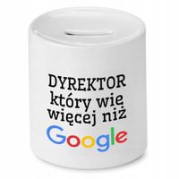 Skarbonka Prezent Dla Dyrektora Wie Więcej Niż Z Nadrukiem Ze Zdjęciem