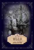 Wigilia pełna duchów