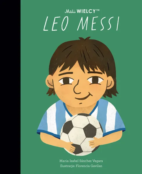 Mali WIELCY. Leo Messi zdjęcie 1