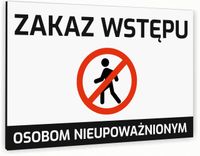 Tabliczka znak informacyjny 20x15 Biała ZAKAZ WSTĘPU Nierdzewna NADRUK UV