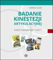 Badanie kinestezji artykulacyjnej. Kwestionariusze i karty