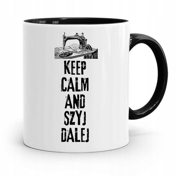 Kubek Czarny Dla Krawcowej Keep Calm And Szyj Z Nadrukiem Ze Zdjęciem zdjęcie 1