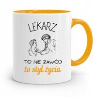 Kubek Żółty Dla Doktora To Nie Zawód To Styl Życia Z Nadrukiem Ze Zdjęciem