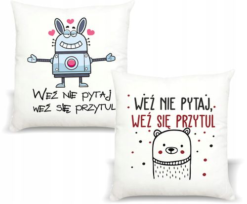Poduszka na PREZENT Weź się Nie Pytaj Przytul na Arena.pl