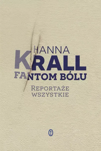 Fantom bólu. Reportaże wszystkie zdjęcie 1