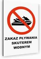 Tabliczka znak informacyjny 30x20 Biała ZAKAZ PŁYWANIA SKUTEREM Dibond