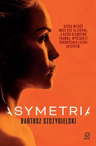 Asymetria. Alicja Mort. Tom 1 zdjęcie 1