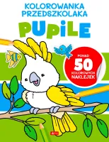 Kolorowanka Przedszkolaka. Pupile