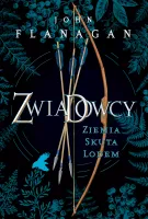 Zwiadowcy. Tom 3. Ziemia Skuta Lodem