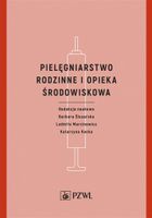 PIELĘGNIARSTWO RODZINNE I OPIEKA ŚRODOWISKOWA BARBARA..