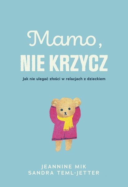 Mamo, nie krzycz zdjęcie 1