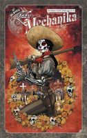 LADY MECHANIKA T.3 M. M. CHEN, JOE BENITEZ