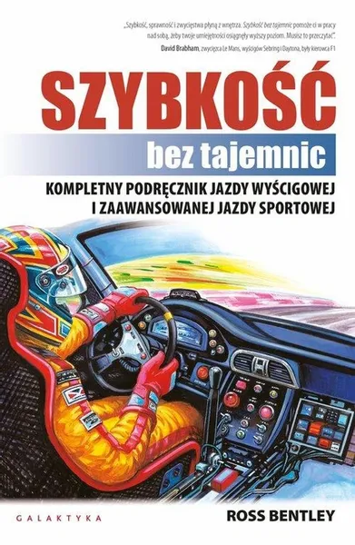 Szybkość bez tajemnic Ross Bentley zdjęcie 3
